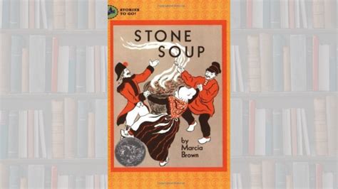 The Stone Soup: Um conto mágico que celebra a colaboração e a astúcia!